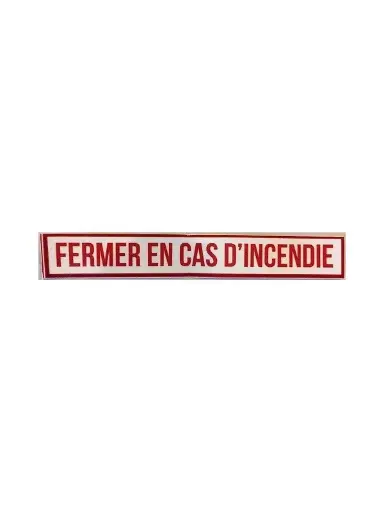 [OUA989] STICKER FERMER EN CAS D'INCENDIE